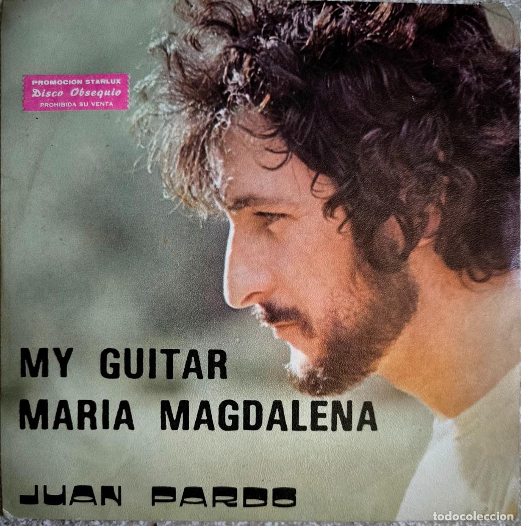 Discos de vinilo: Juan Pardo: My Guitar / Mar&iacute;a Magdalena