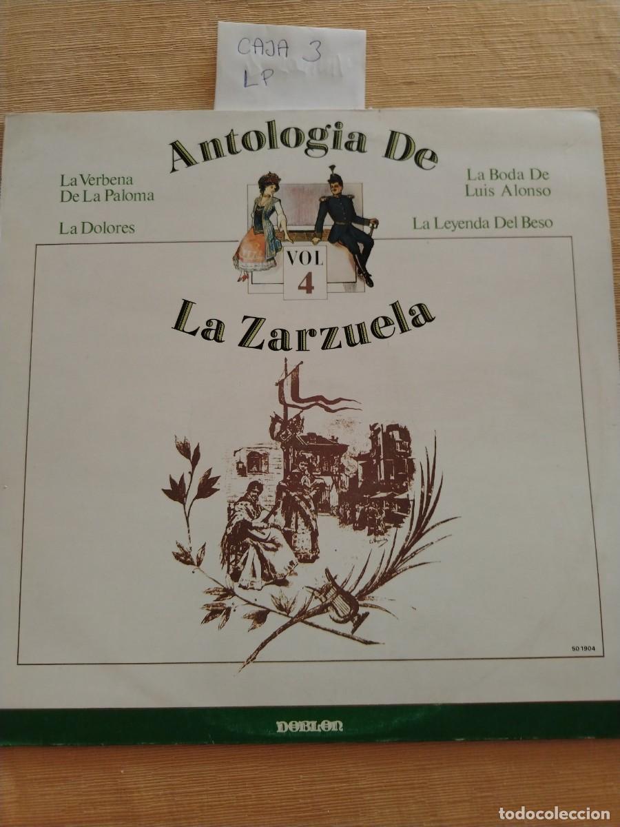 Discos de vinilo: Disco Vinilo LP antolog&iacute;a de la zarzuela vol 4, la verbena de la paloma, la dolores