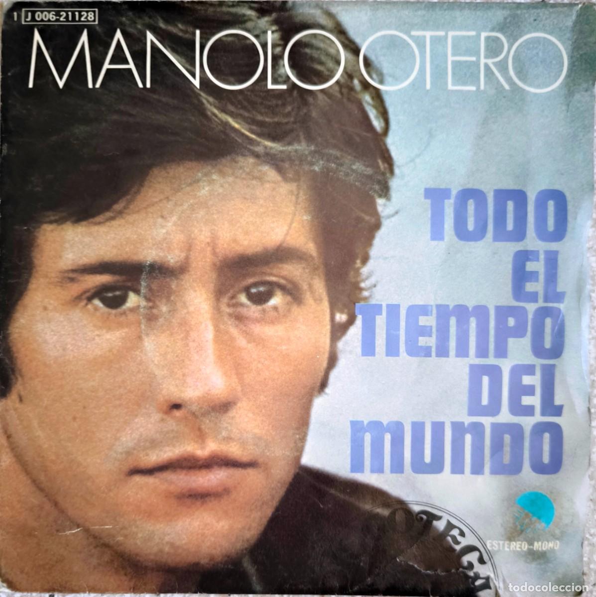 Discos de vinilo: Manolo Otero: Todo el Tiempo del Mundo
