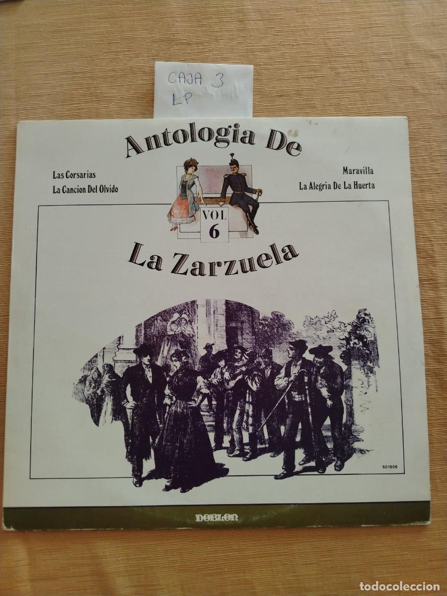 Discos de vinilo: Disco Vinilo LP antolog&iacute;a de la zarzuela vol 6, maravilla, la alegr&iacute;a de la huerta