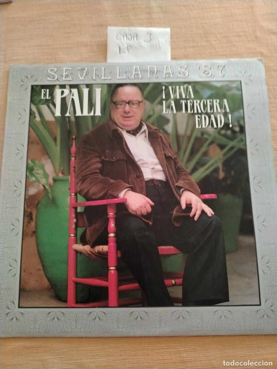 Discos de vinilo: Disco Vinilo LP sevillanas el Pali, viva la tercera edad