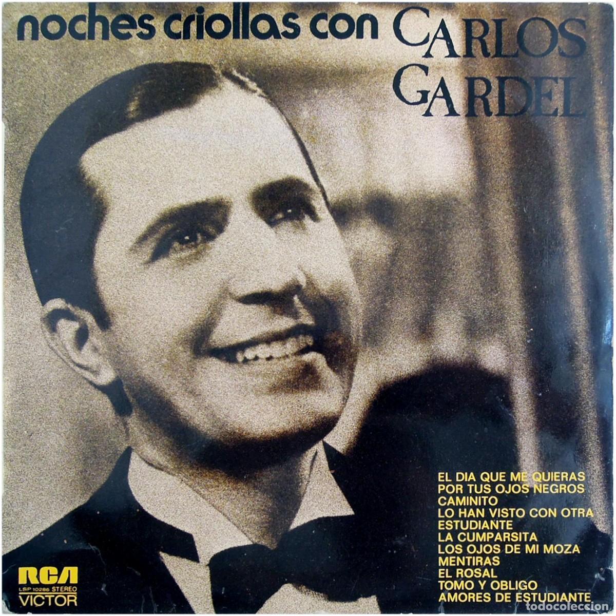 Discos de vinilo: Carlos Gardel - Noches criollas - LP Spain 1973 - RCA Victor LSP-10286- VG+/VG+