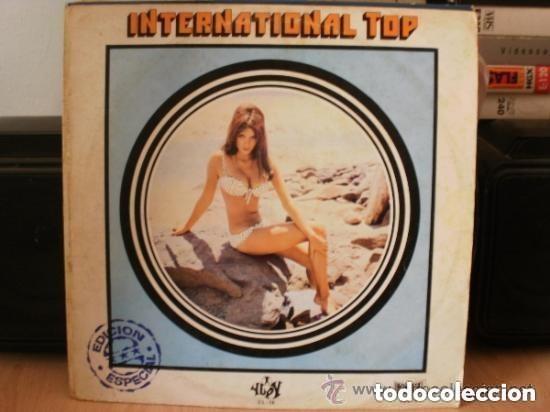 Discos de vinilo: INTERNATIONAL TOP - MIRAR FOTOS .... Mira todos mis dem&aacute;s art&iacute;culos para aprovechar los gastos