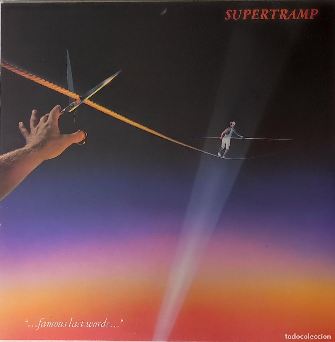Discos de vinilo: Supertramp &ndash; &hellip;Famous Last Words&hellip; (1982, A&M Records &ndash; 393 732‑1)