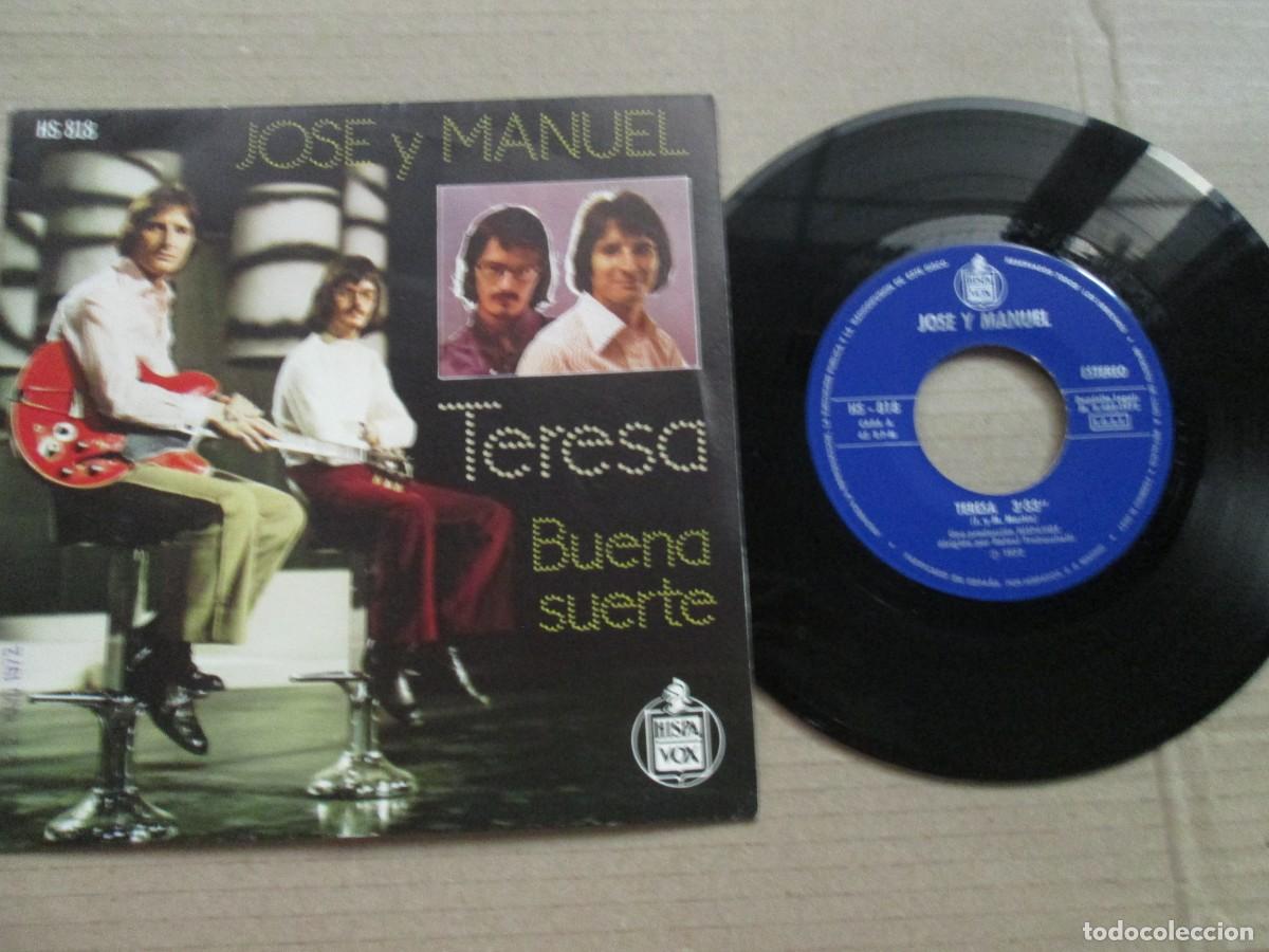 Discos de vinilo: JOS&Eacute; Y MANUEL - Teresa / Buena Suerte. Single, ed espa&ntilde;ola 7&rdquo; 1972. Magn&iacute;fico estado (VG+/NM)