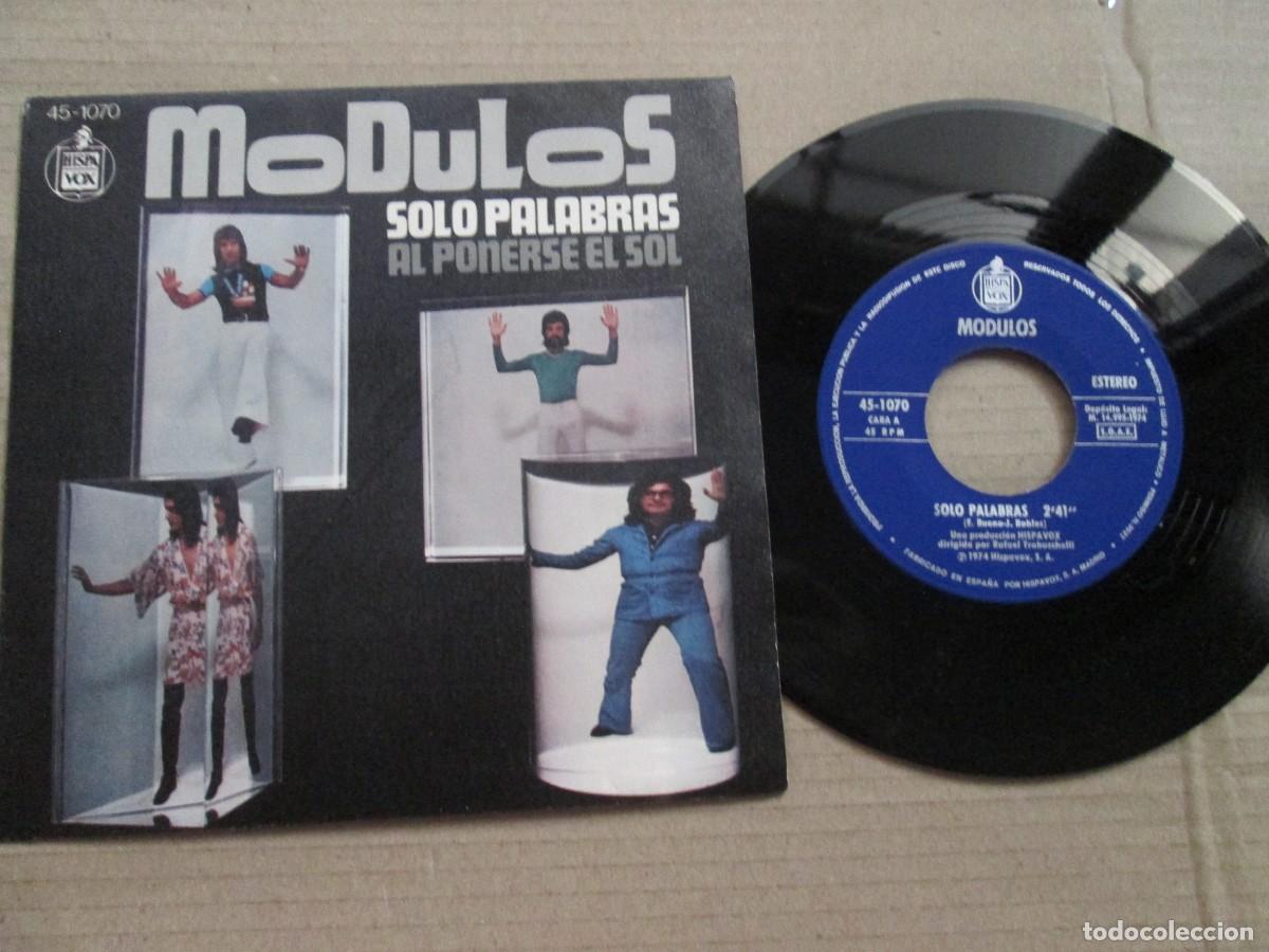 Discos de vinilo: M&Oacute;DULOS - Solo Palabras / Al Ponerse el Sol. Single, ed espa&ntilde;ola 7&rdquo; 1974. Magn&iacute;fico estado (VG+/NM)