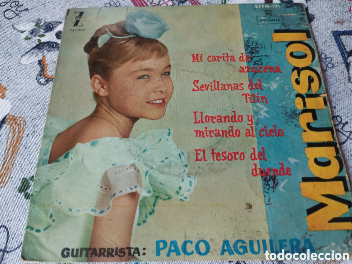 Discos de vinilo: Marisol guitarrista Paco Aguilera Montilla Zafiro a&ntilde;o 1960