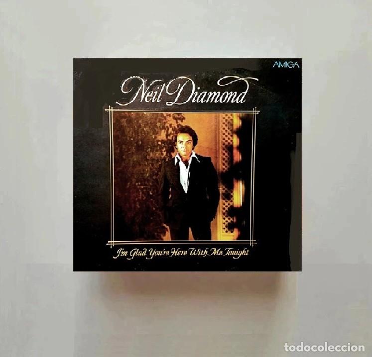Discos de vinilo: [LP VINILO]. NEIL DIAMOND. I'M GLAD YOU'RE HERE WITH ME TONIGHT.