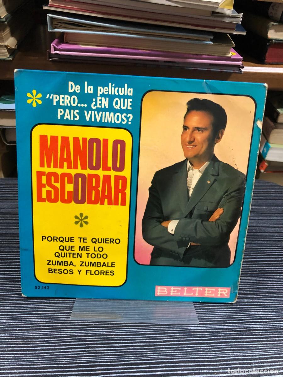 Discos de vinilo: De la pel&iacute;cula &rdquo;&iquest;Pero... en qu&eacute; pa&iacute;s vivimos?&rdquo; (Belter 52.142) Manolo Escobar