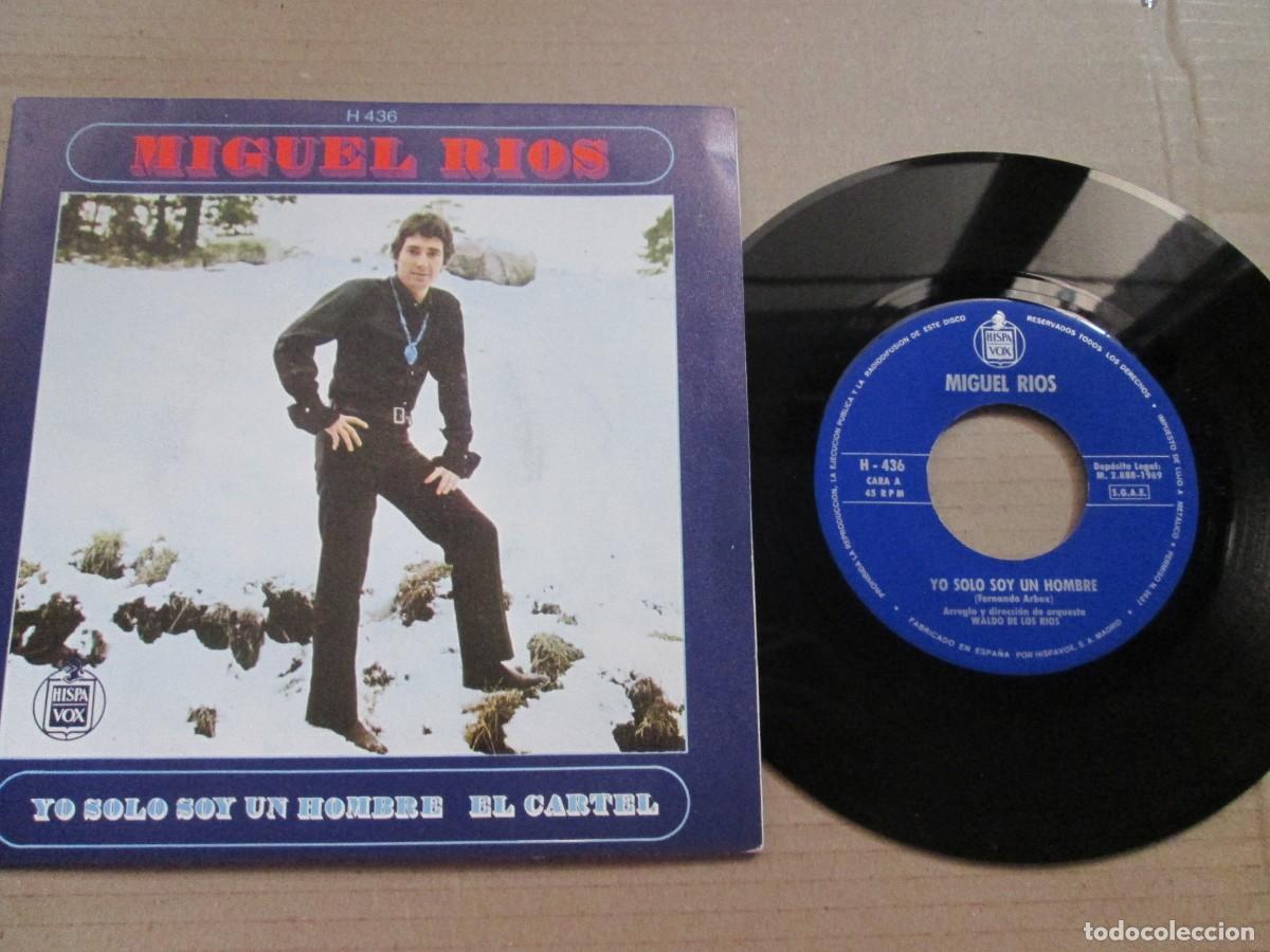 Discos de vinilo: MIGUEL R&Iacute;OS -Solo soy un Hombre / El Cartel. Single, ed espa&ntilde;ola 7&rdquo; 1969. Magn&iacute;fico estado (VG+/NM)