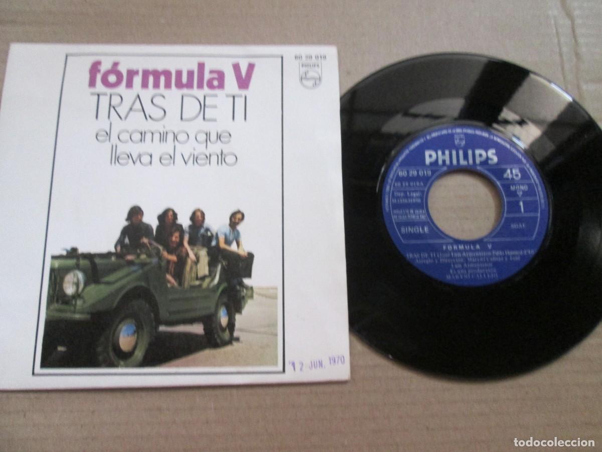 Discos de vinilo: F&Oacute;RMULA V . Tras de ti / El Camino que lleva el viento. Single ed espa&ntilde;ola 7&rdquo; 1969. Magn&iacute;fico VG+/NM