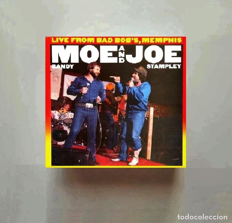 Discos de vinilo: [LP VINILO]. MOE BANDY & JOE STAMPLAY. THE GOOD AL'BOYS. LIVE BAD BOB'S MEMPHYS. COUNTRY.