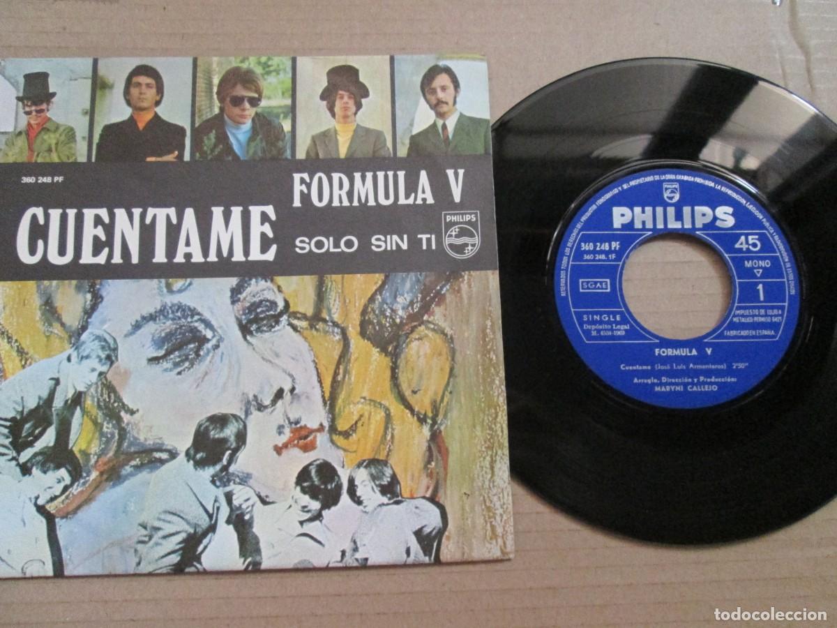 Discos de vinilo: F&Oacute;RMULA V .Cu&eacute;ntame / Solo sin Ti. Single, ed espa&ntilde;ola 7&rdquo; 1969. Magn&iacute;fico estado (VG+/NM)