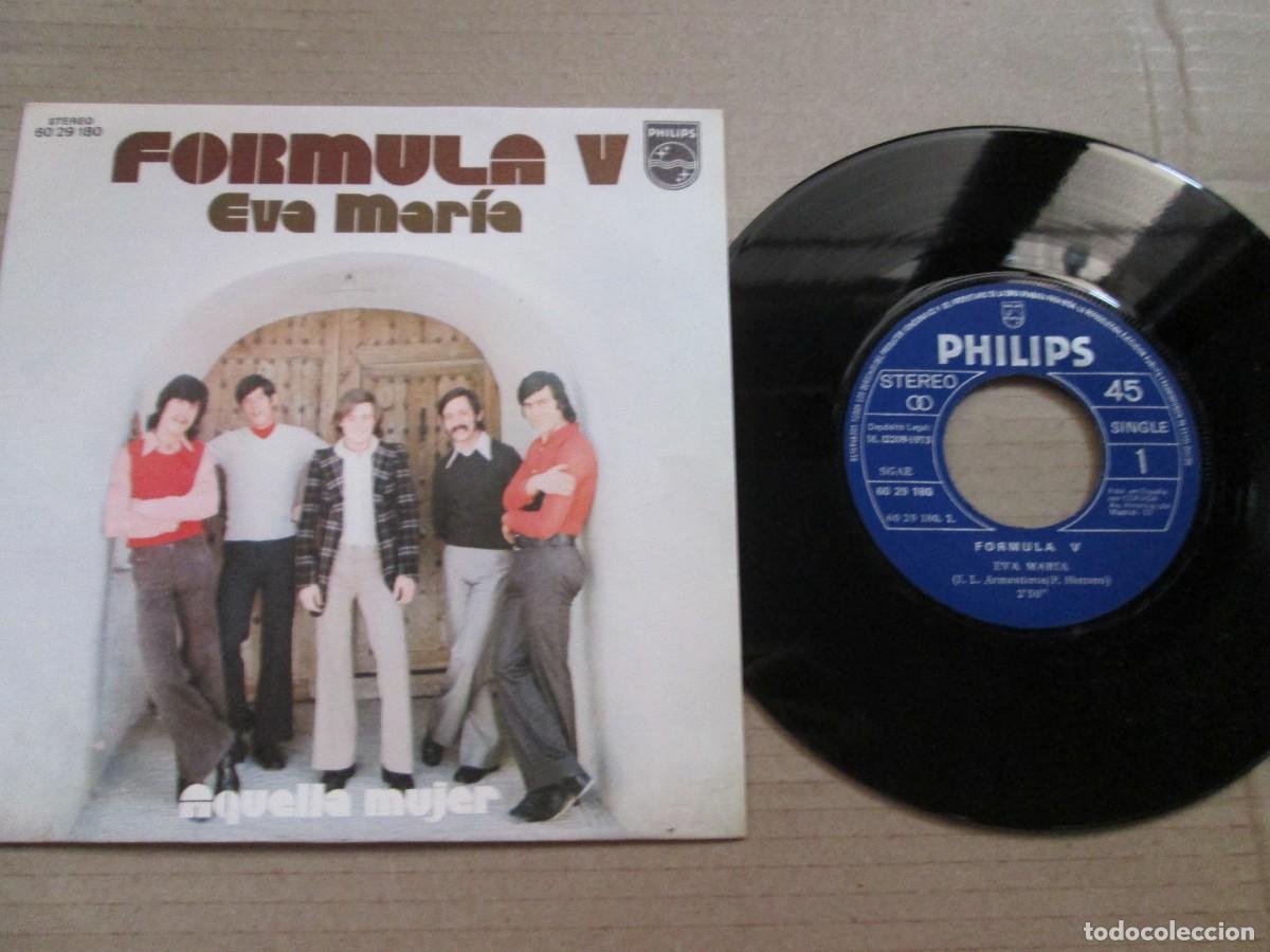 Discos de vinilo: F&Oacute;RMULA V . Eva Mar&iacute;a / Aquella Mujer. Single ed espa&ntilde;ola 7&rdquo; 1973. Magn&iacute;fico estado. VG+/NM