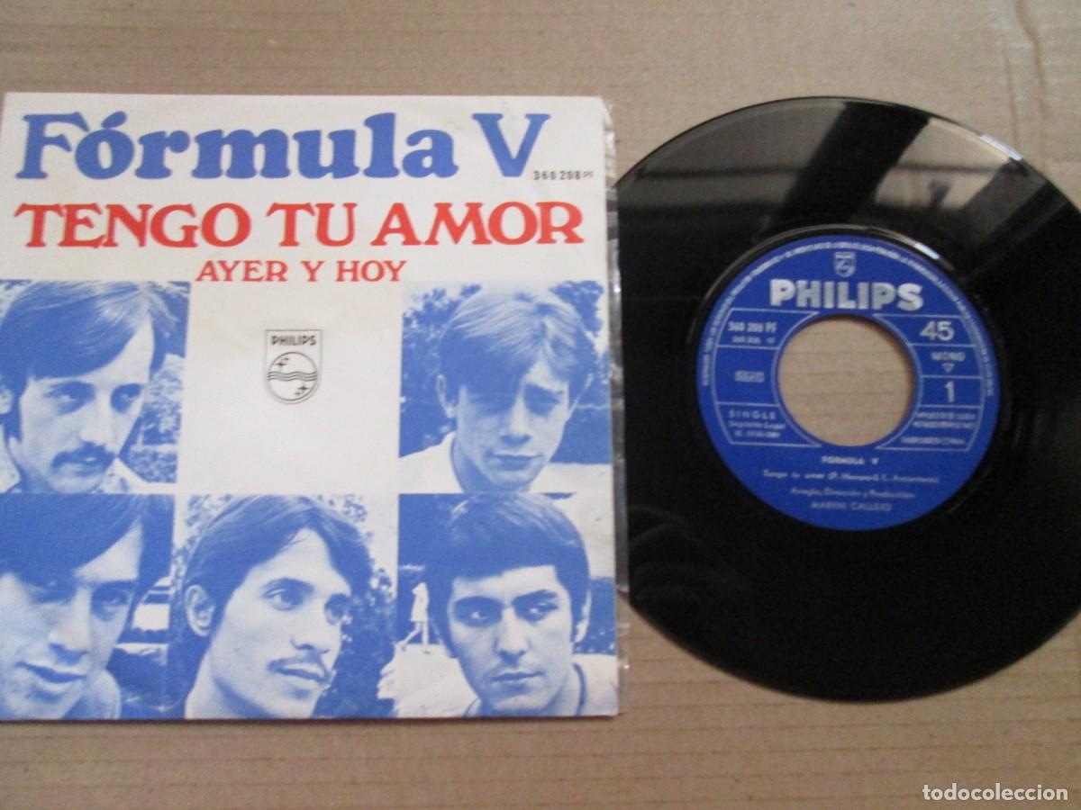 Discos de vinilo: F&Oacute;RMULA V . Tengo tu Amor / Ayer y Hoy. Single, ed espa&ntilde;ola 7&rdquo; 1968. Magn&iacute;fico estado (VG+/NM)