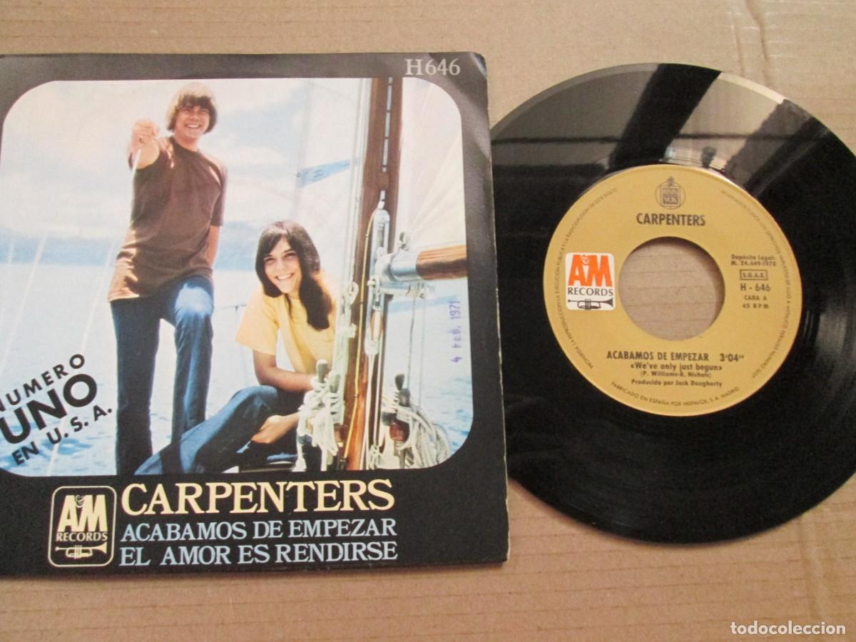 Discos de vinilo: CARPENTERS - Acabamos de empezar / El amor es Rendirse. Single ed espa&ntilde;ola 7&rdquo; 1970. Magn&iacute;fico VG+/NM