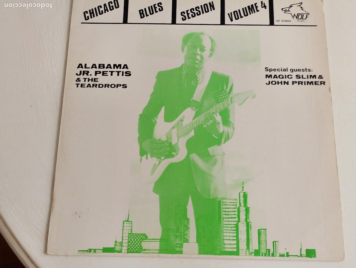 Discos de vinilo: Alabama Jr. Pettis & The Teardrops &ndash; Chicago Blues Session Volume 4, 1987,Chicago Blues, Rhythm & Bl