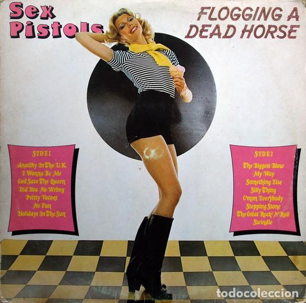 Discos de vinilo: Sex Pistols &ndash; Flogging A Dead Horse LP