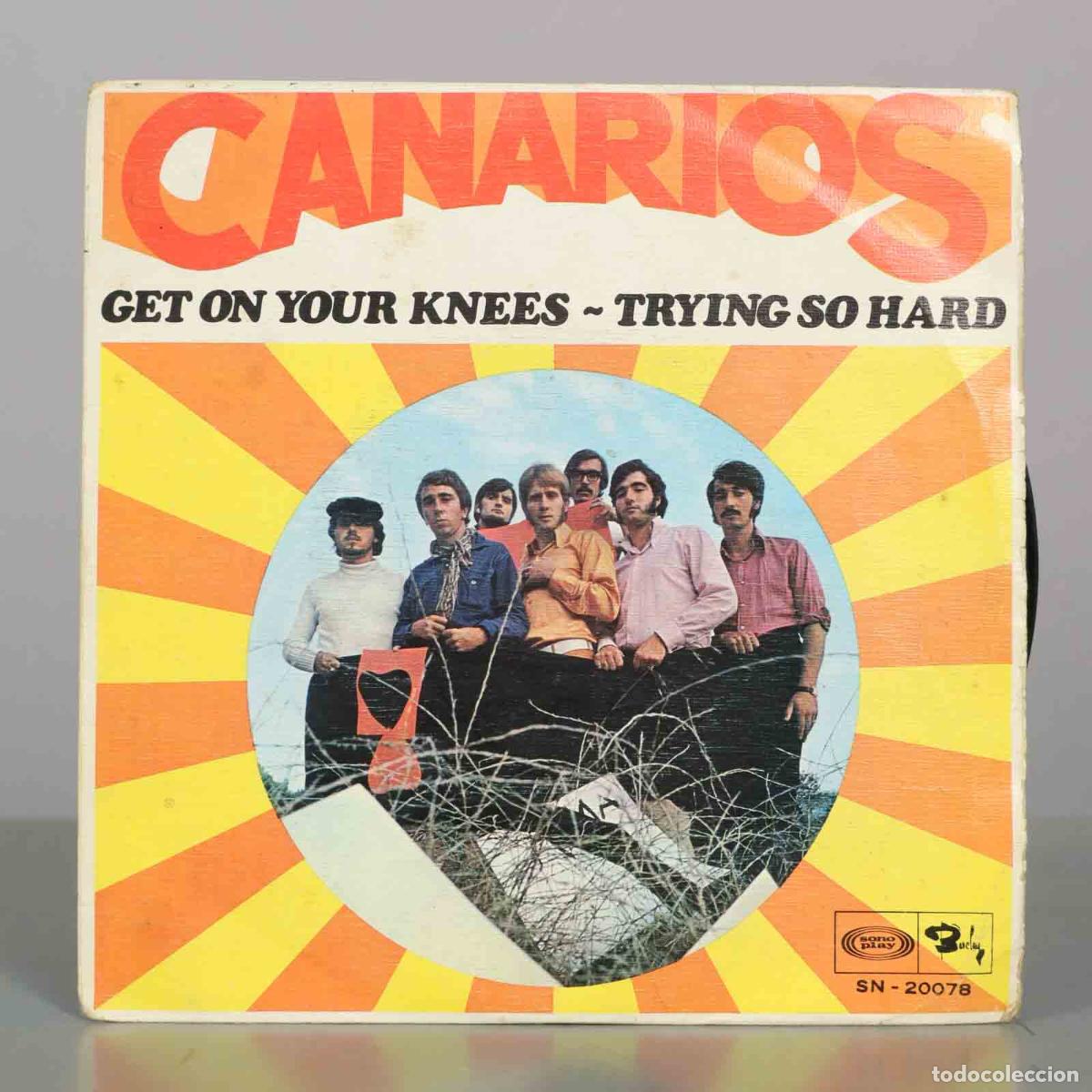 Discos de vinilo: SINGLE. Canarios &ndash; Get On Your Knees / Trying So Hard