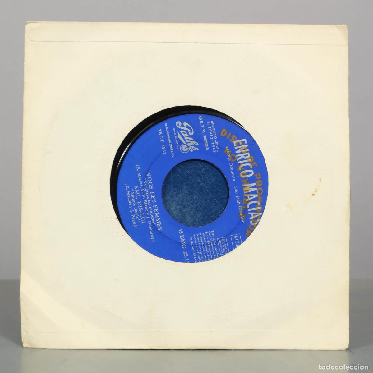Discos de vinilo: SINGLE. Enrico Macias &ndash; Ami, Dis-Lui / EST-IL UN ENNEMI