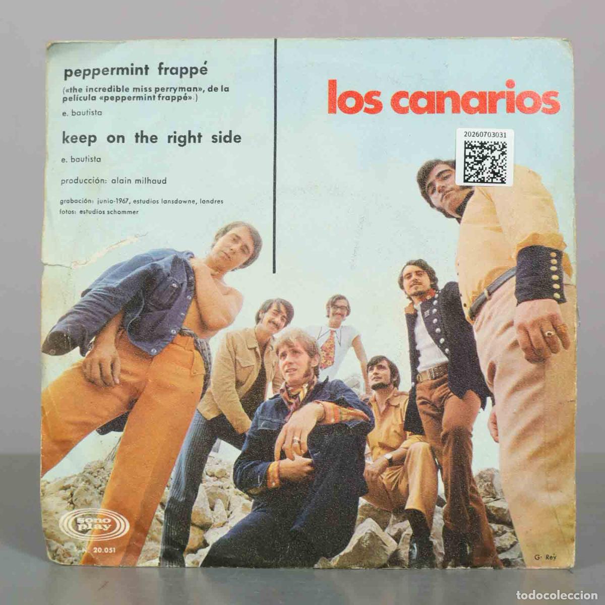 Discos de vinilo: SINGLE. Los Canarios &ndash; Peppermint Frapp&eacute; / Keep On The Right Side - Foto 2