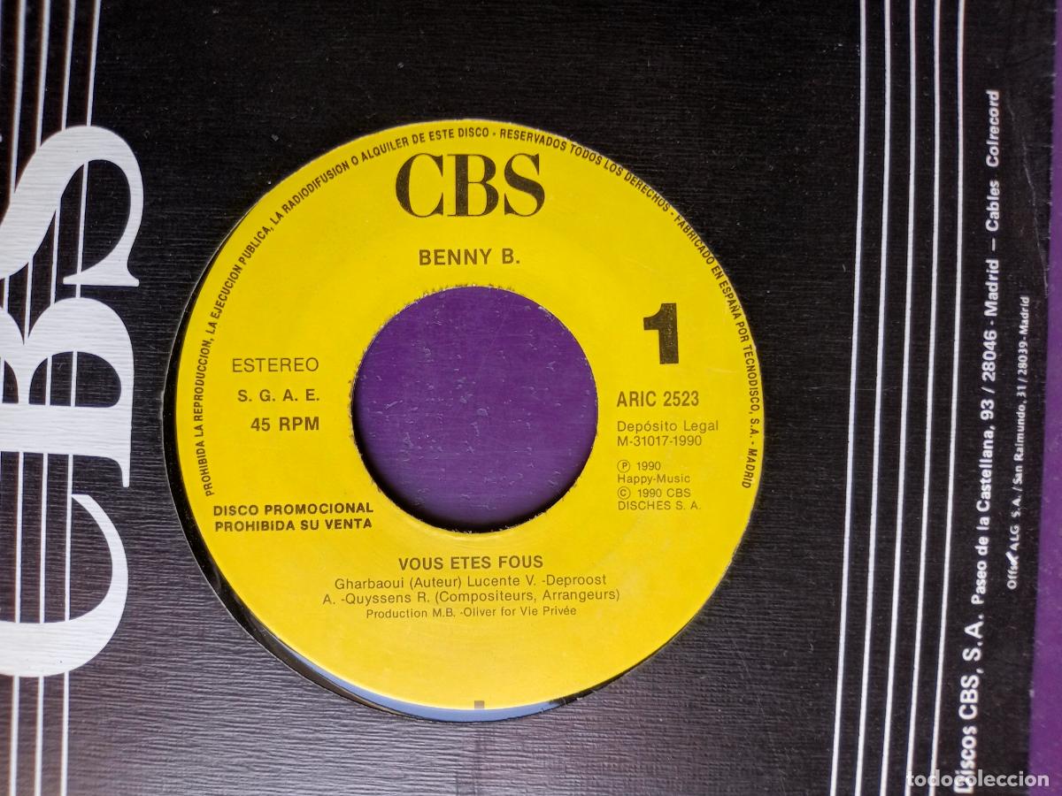 Discos de vinilo: Benny B &ndash; Vous etes fous - Sg CBS 1991 - DISCO ELECTRONICA HIP HOP, HOUSE FRANCIA