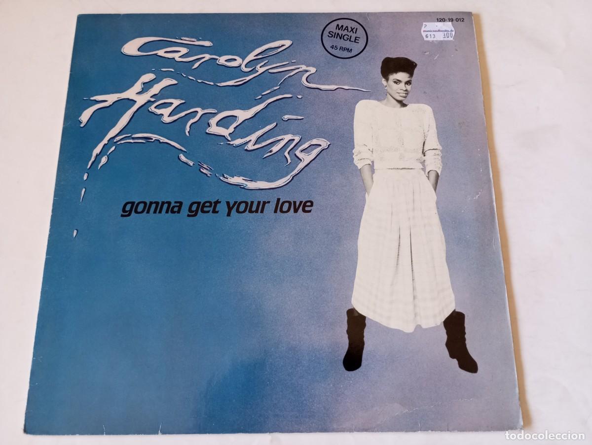 Discos de vinilo: Carolyn Harding &ndash; Gonna Get Your Love - 1985