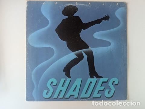 Discos de vinilo: L1389 - SHADES J.J.CALE - LP VINILO POCO FRECUENTE - EDICION 1981 (ESPA&Ntilde;A)