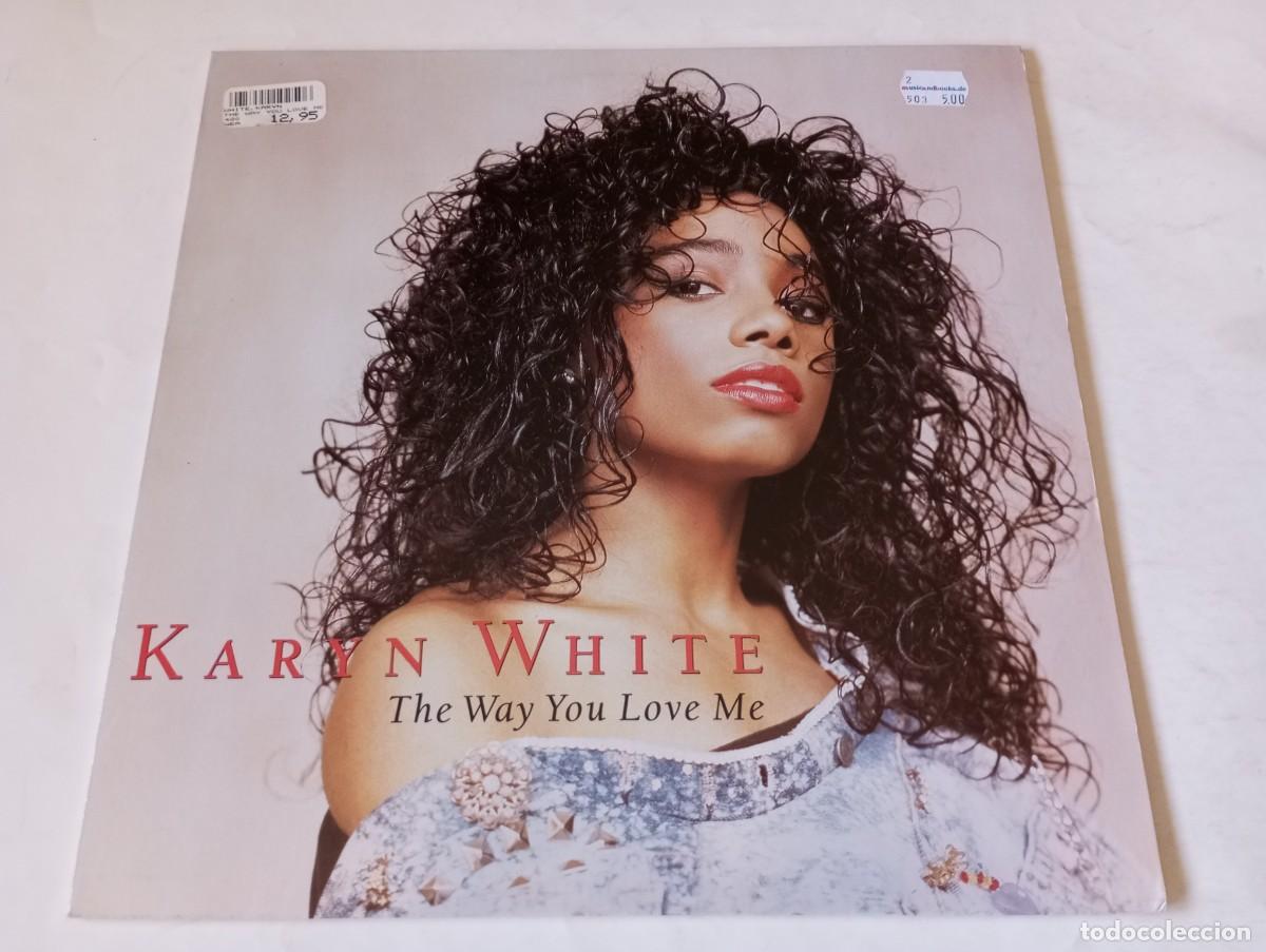 Discos de vinilo: Karyn White &ndash; The Way You Love Me - 1988