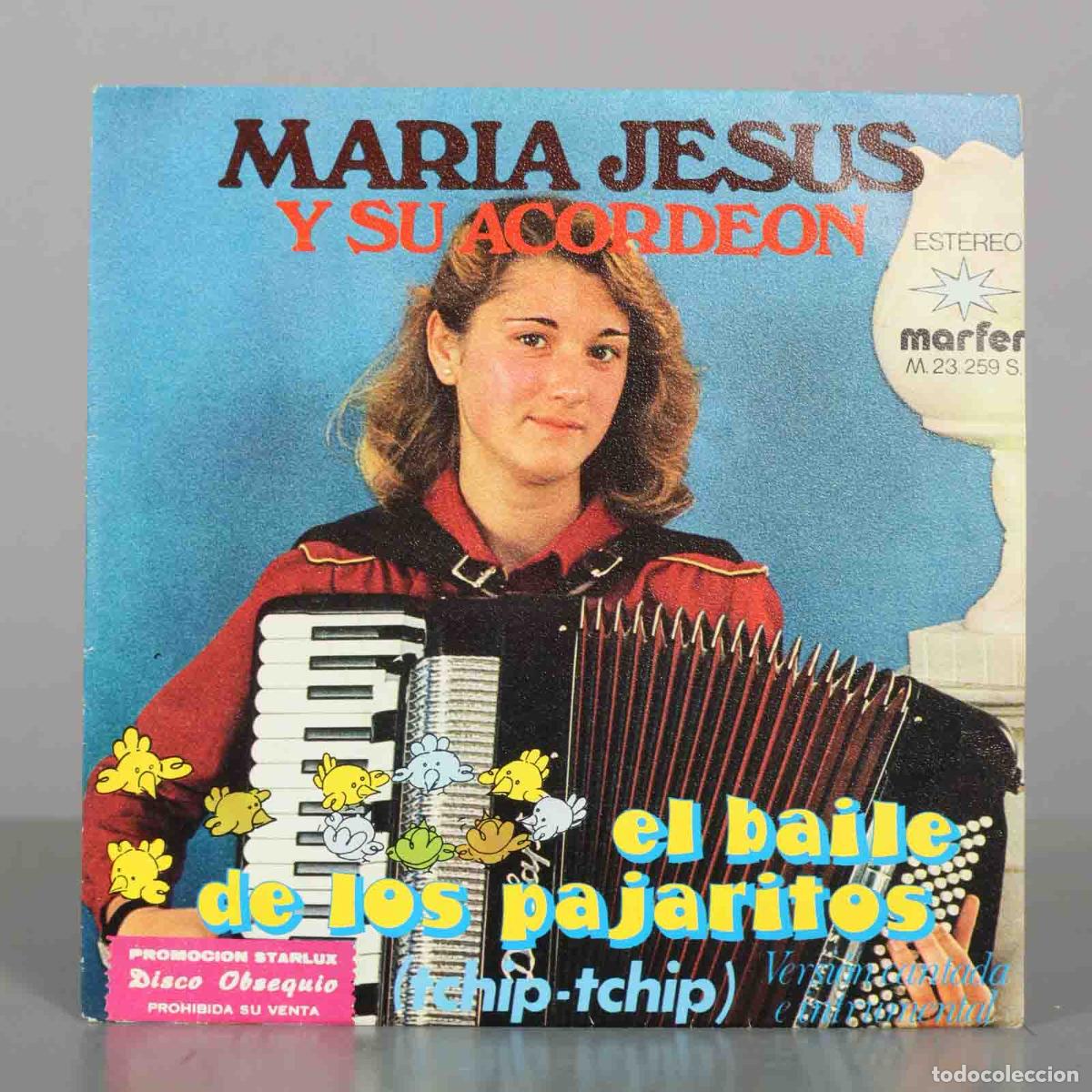 Discos de vinilo: SINGLE. Maria Jes&uacute;s &lrm;&ndash; El Baile De Los Pajaritos