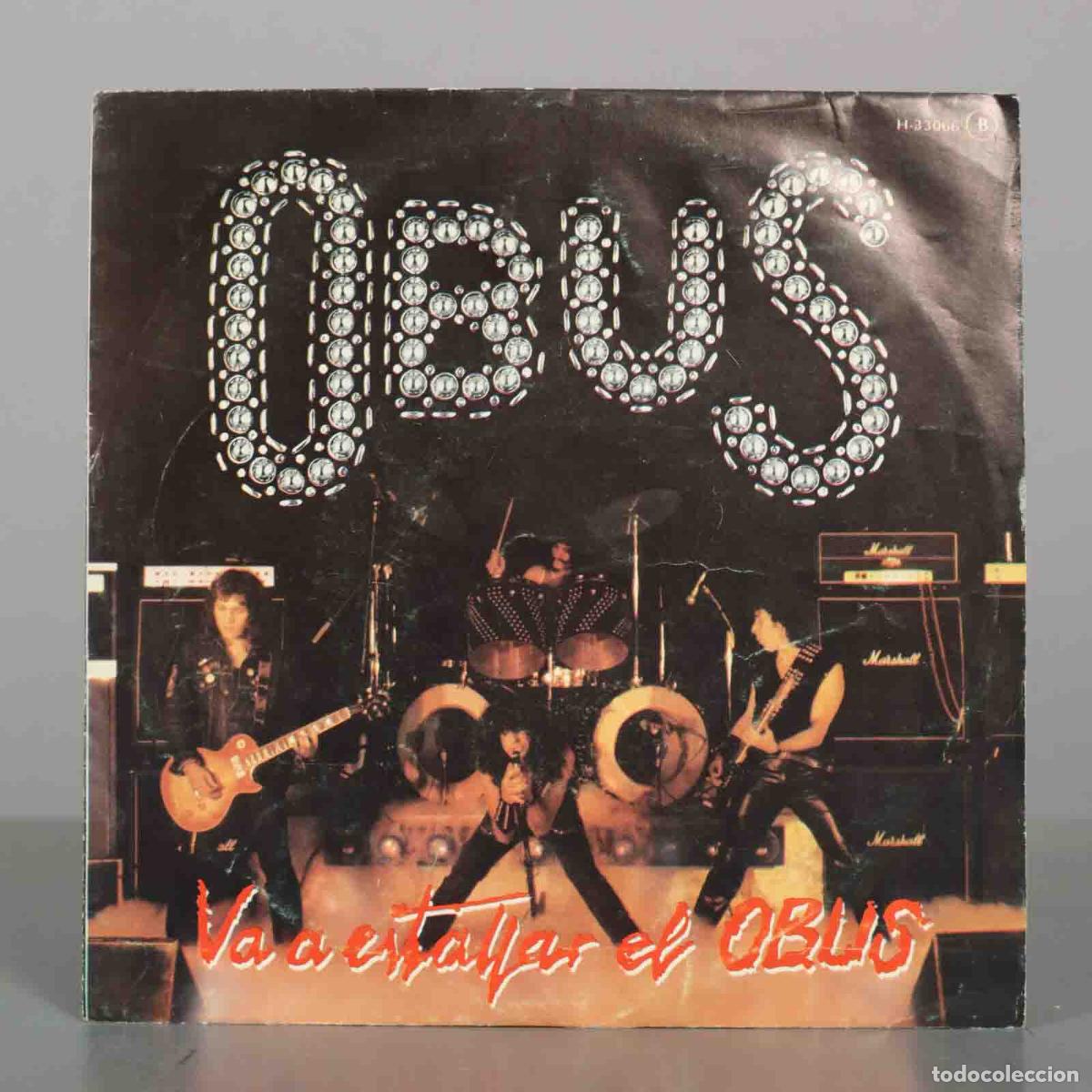 Discos de vinilo: SINGLE. Obus &lrm;&ndash; Va A Estallar El Obus