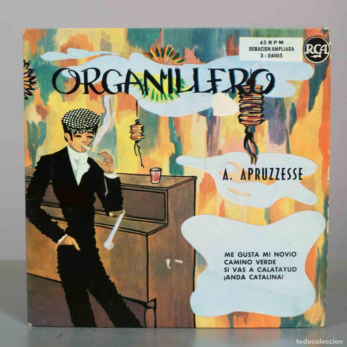 Discos de vinilo: EP. A. Apruzzese &ndash; Organillero