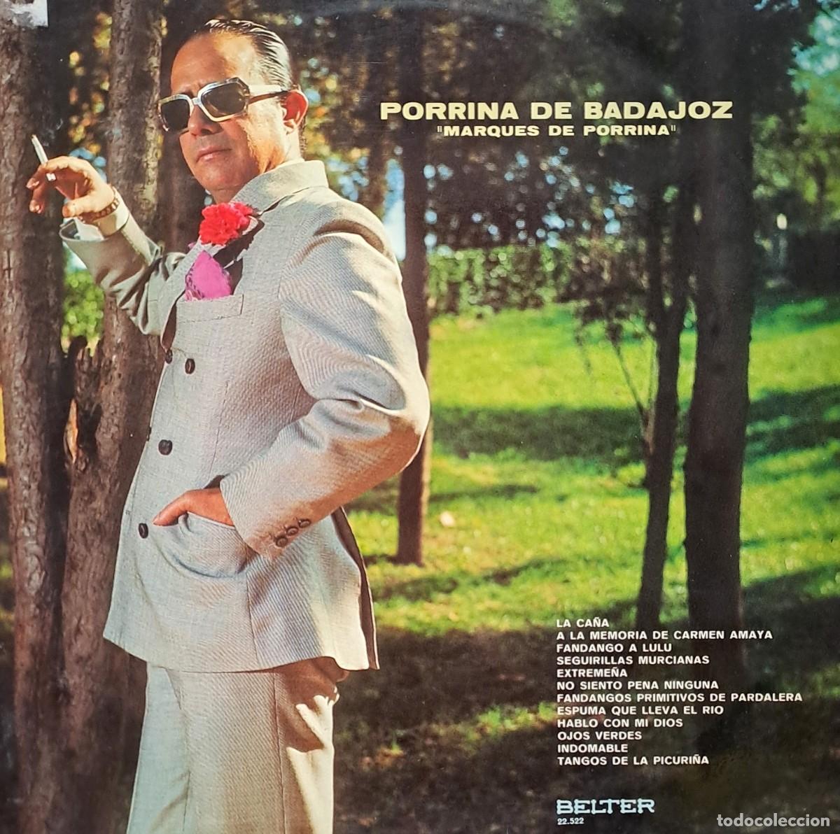 Discos de vinilo: LPs PORRINA DE BADAJOZ, &rdquo;MARQUEZ DE PORRINA&rdquo;. LA CA&Ntilde;A, NO SIENTO PENA NINGUNA...... LP-FLA-1239