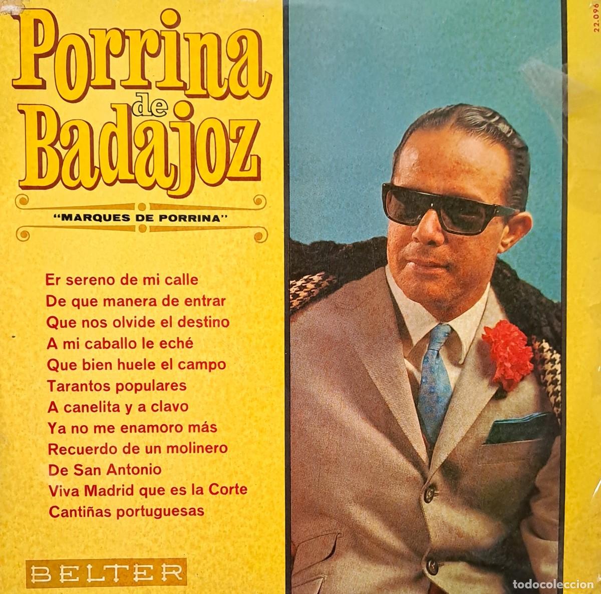 Discos de vinilo: LPs PORRINA DE BADAJOZ, &rdquo;MARQUEZ DE PORRINA&rdquo;. ER SERENO DE MI CALLE...... LP-FLA-1240