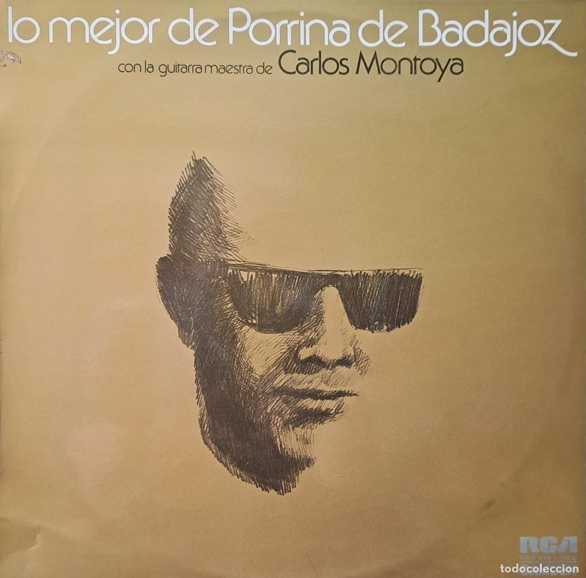 Discos de vinilo: LPs LO MEJOR DE PORRINA DE BADAJOZ. LA IRA DE UN DEBE, ENTRE DOS FUEGOS METIO...... LP-FLA-1241