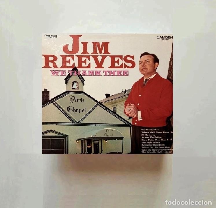 Discos de vinilo: [LP VINILO]. JIM REEVES. WE THANK THEE. COUNTRY. FOLK.
