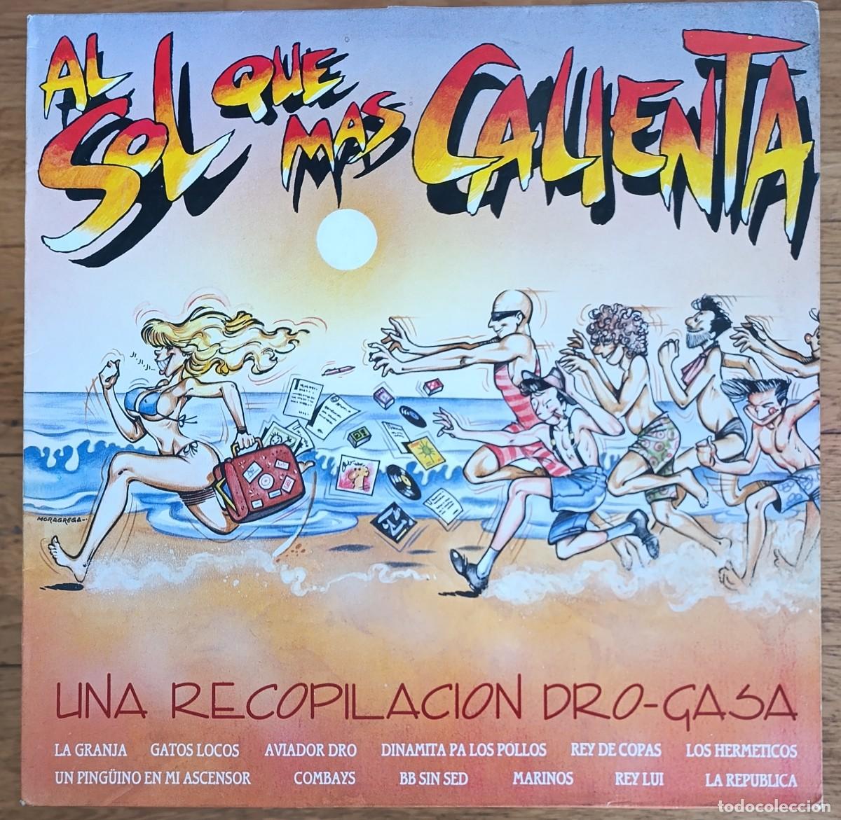 Discos de vinilo: AL SOL QUE MAS CALIENTA LP 1988 DRO GASA - AVIADOR DRO LA GRANJA DINAMITA PA LOS POLLOS