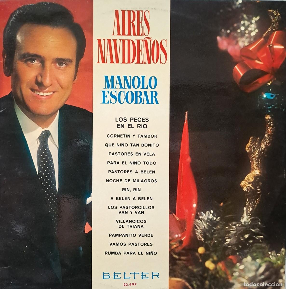 Discos de vinilo: LPs AIRES NAVIDE&Ntilde;OS, MANOLO ESCOBAR. LOS PECES EN EL RIO, PASTORES A BELEN..... LP-FLA-1251