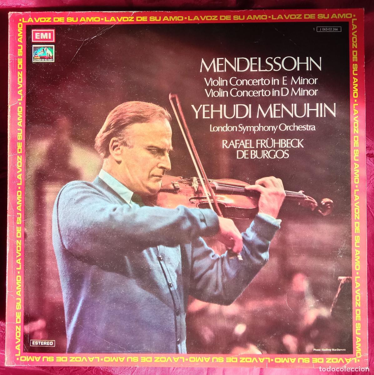Discos de vinilo: Mendelssohn / Yehudi Menuhin - London Symphony Orchestra - Rafael Fr&uuml;hbeck de Burgos - EMI. 1973