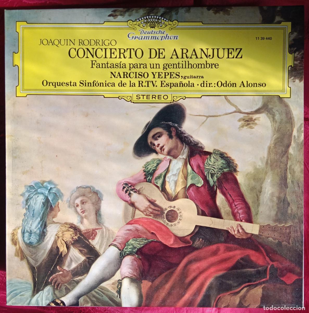 Discos de vinilo: Joaqu&iacute;n Rodrigo-Concierto de Aranjuez-Fantasia para un gentil hombre-Edit. Deusche Gramophon. 1969