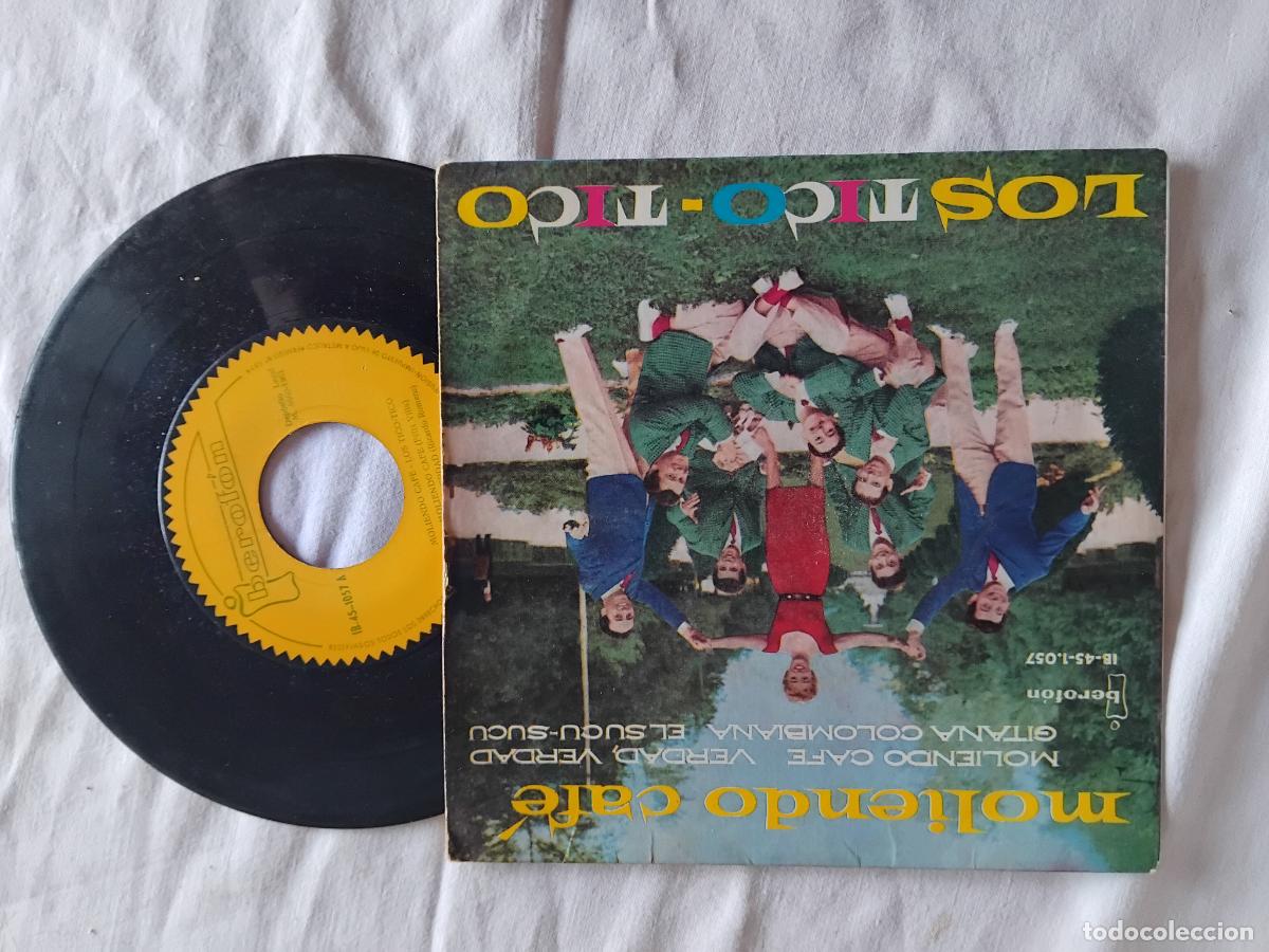 Discos de vinilo: LOS TICO-TICO. MOLIENDO CAFE + 3. EP IBEROFOM.