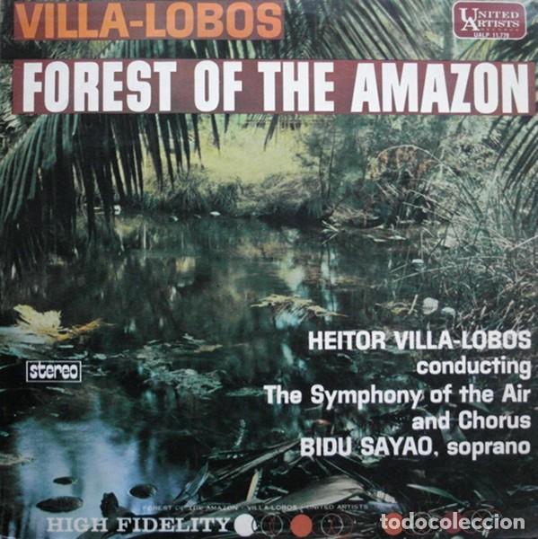 Discos de vinilo: Heitor Villa-Lobos Conducting Symphony Of The Air, Bid&uacute; Say&atilde;o &ndash; Forest Of The Amazon