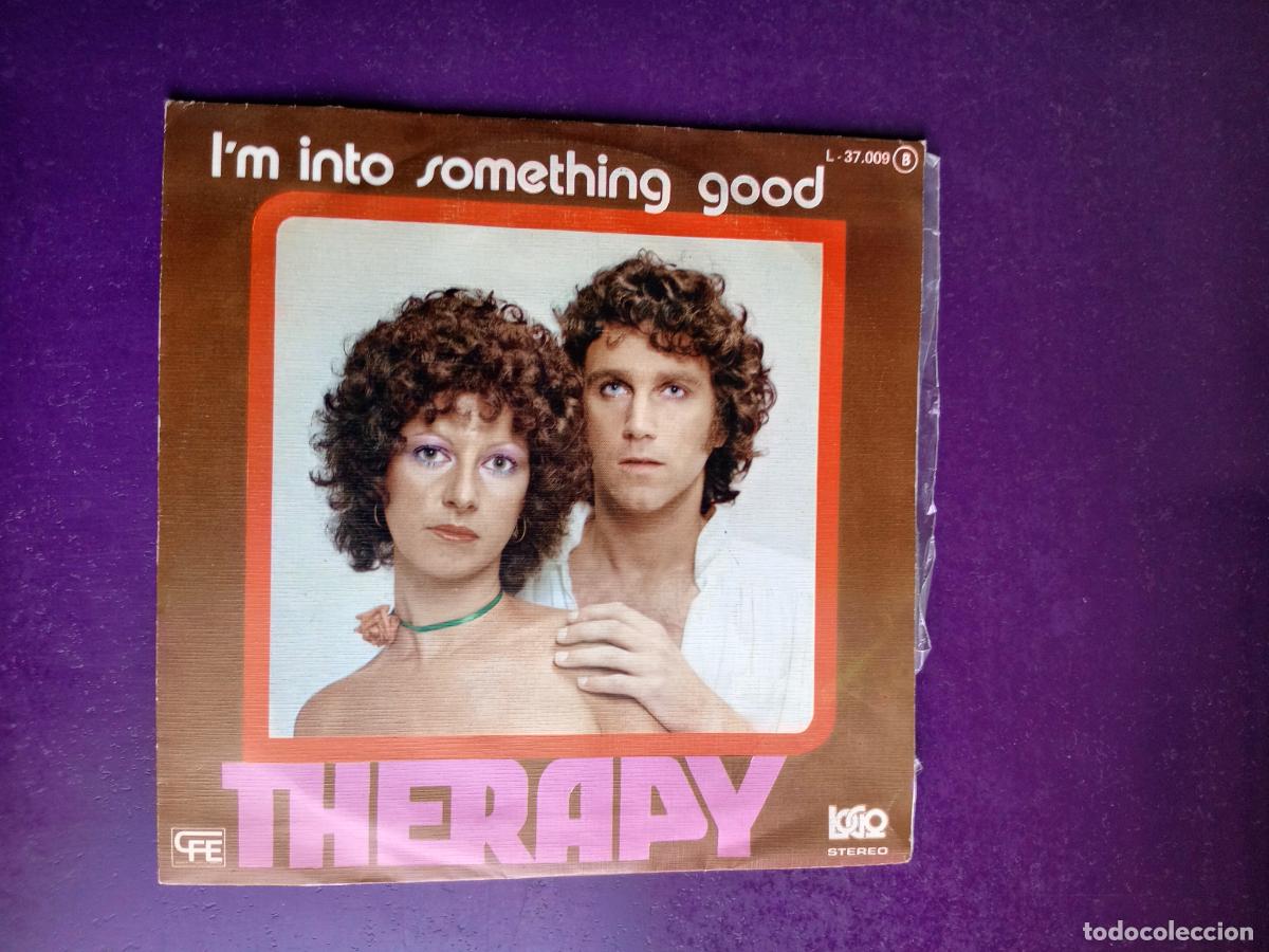 Discos de vinilo: Therapy &lrm;&ndash; I'm Into Something Good - Sg LOGO CFE 1978 - SIN USO, FOLK POP 70'S