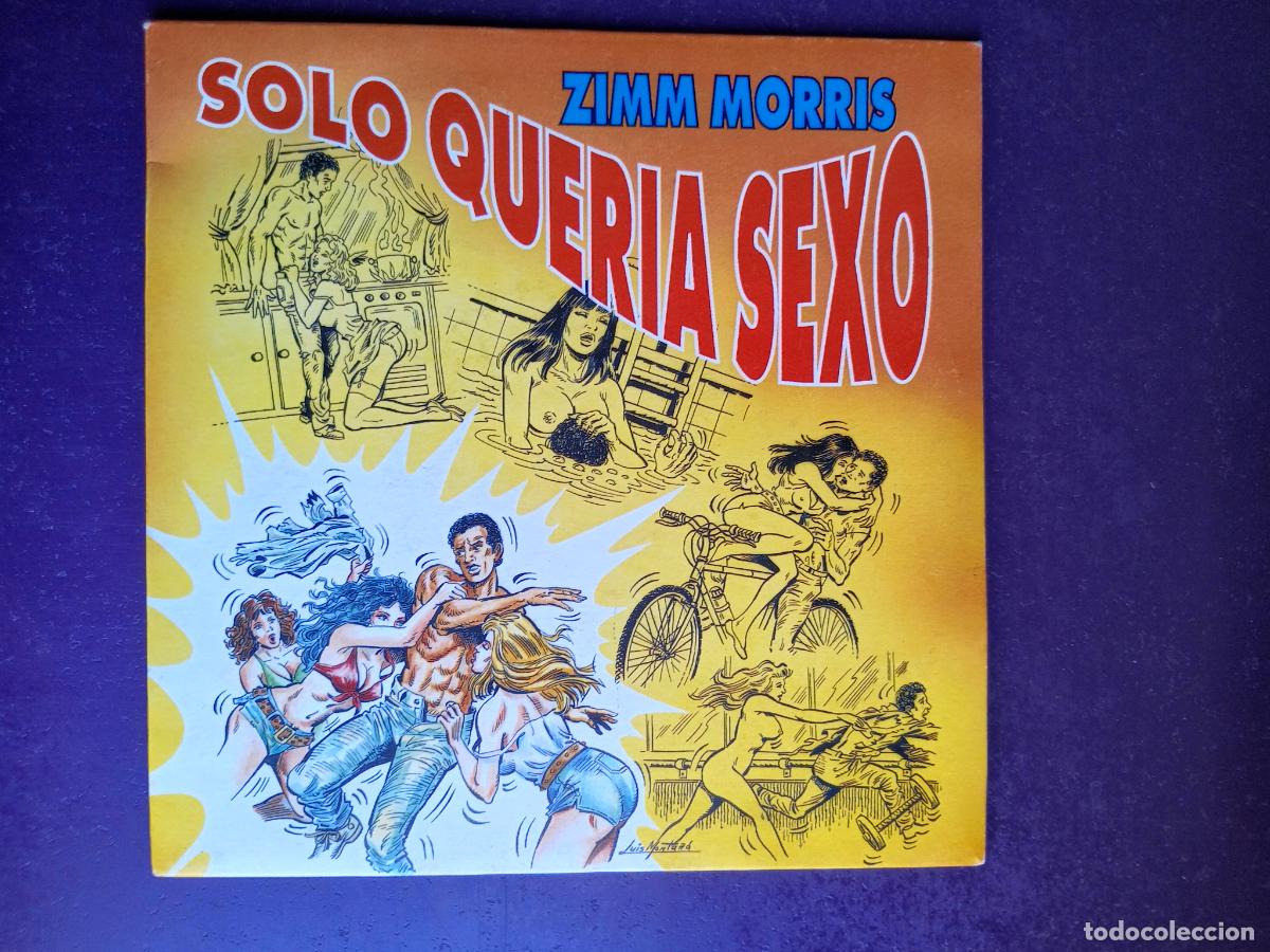 Discos de vinilo: Zimm Morris &ndash; Solo Queria Sexo - Sg BCN 1993 - LATIN DISCO CUBA