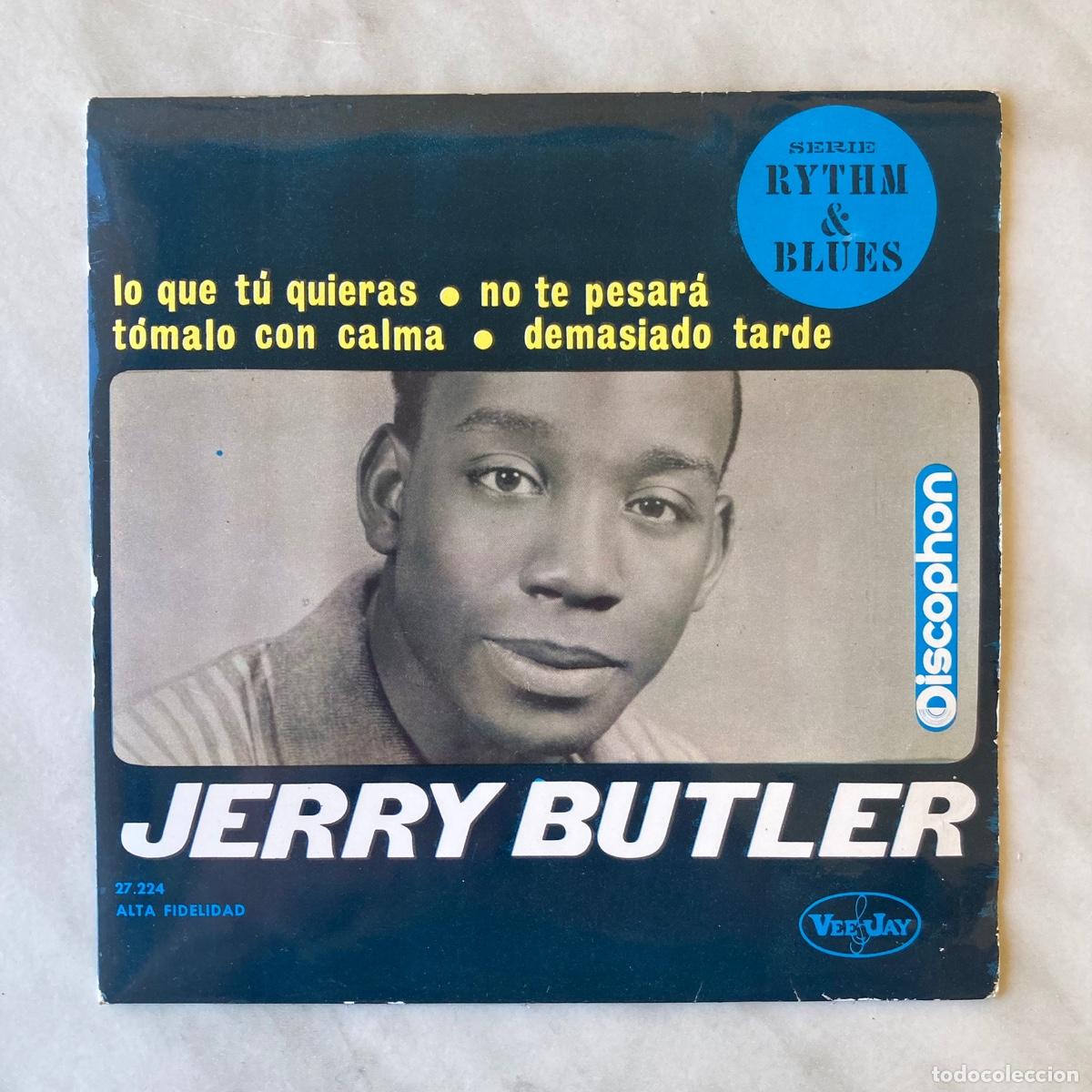Discos de vinilo: DISCO JERRY BUTLER, VINILO SINGLE EP, DISCOPHON 27224, VEE-JAY, 1963