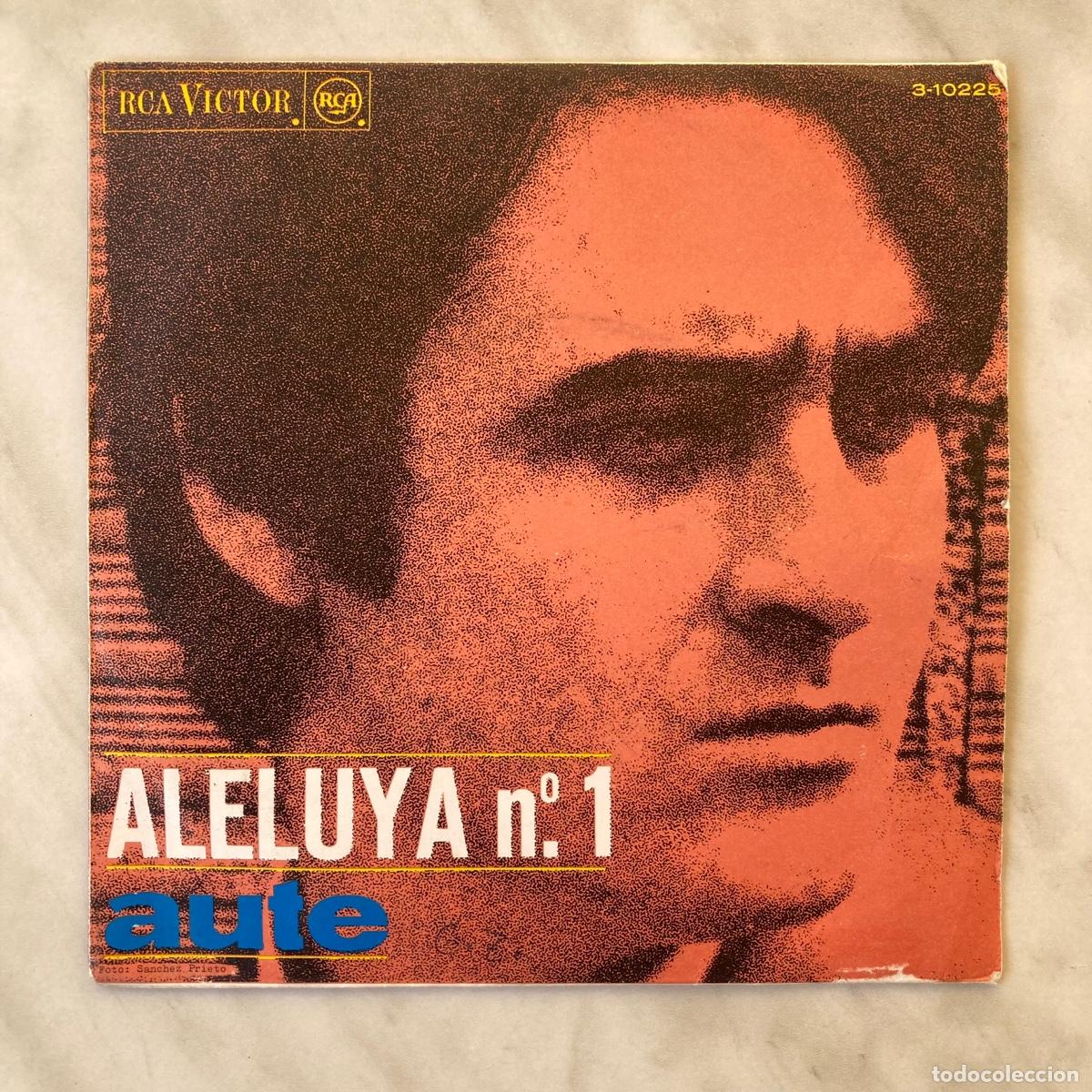 Discos de vinilo: DISCO LUIS EDUARDO AUTE, ALELUYA N&ordm;1, VINILO SINGLE EP, RCA VICTOR 1967