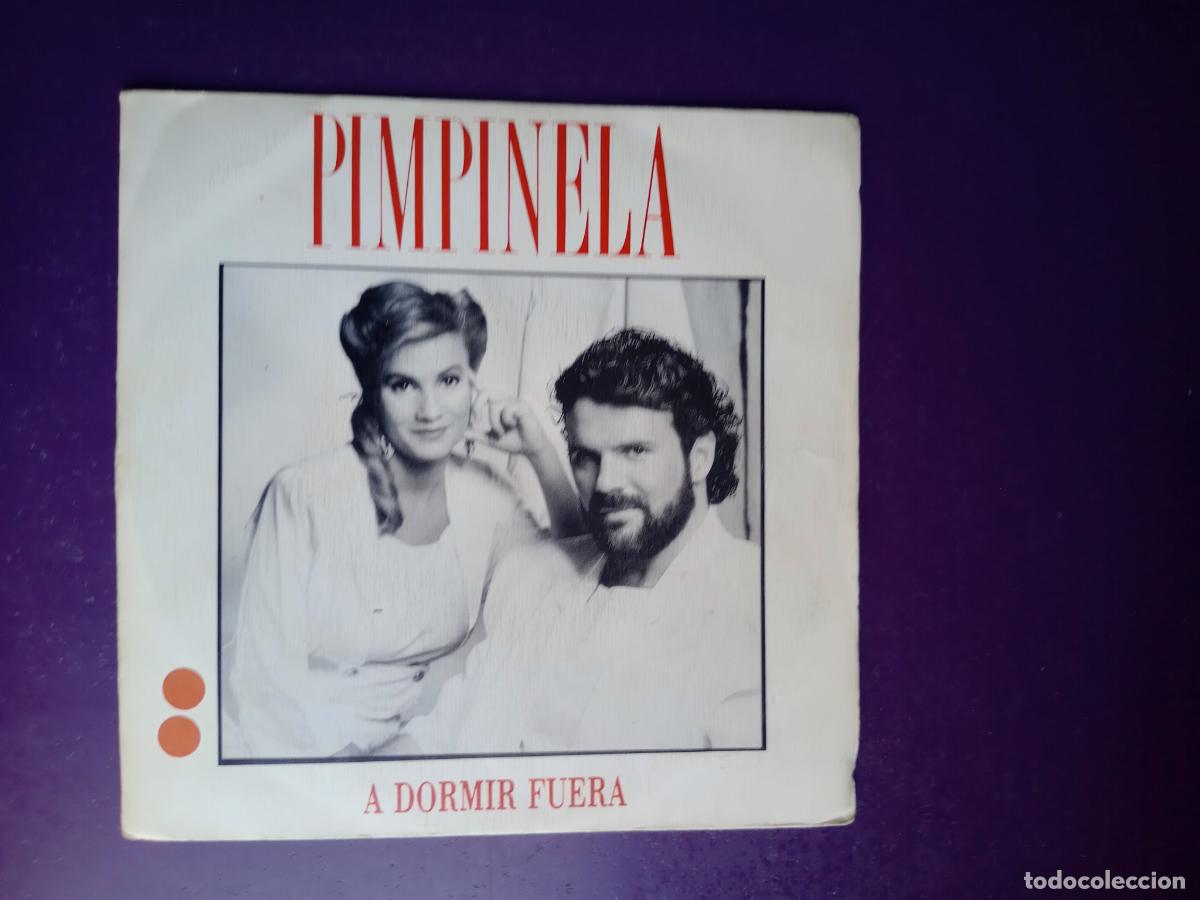 Discos de vinilo: Pimpinela &ndash; A Dormir Fuera - Sg EPIC 1988 PROMO, VINILO CON ALGO DE USO MUY LEVE - ARGENTINA POP