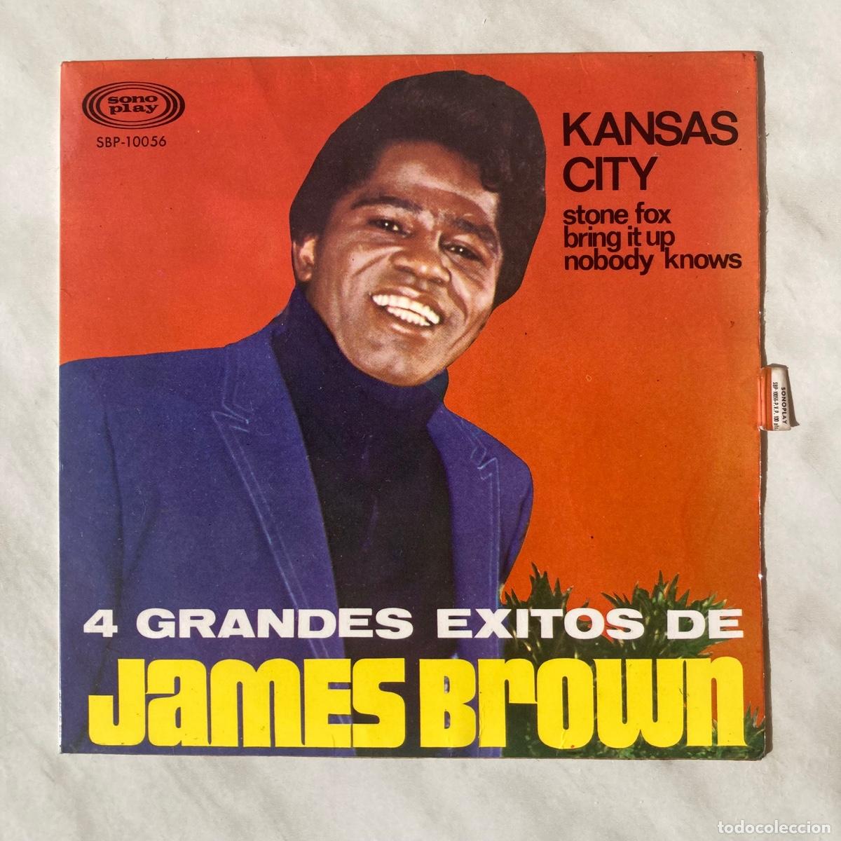 Discos de vinilo: DISCO JAMES BROWN, 4 GRANDES &Eacute;XITOS, KANSAS CITY, VINILO SINGLE EP, SONO PLAY SBP10056, 1967