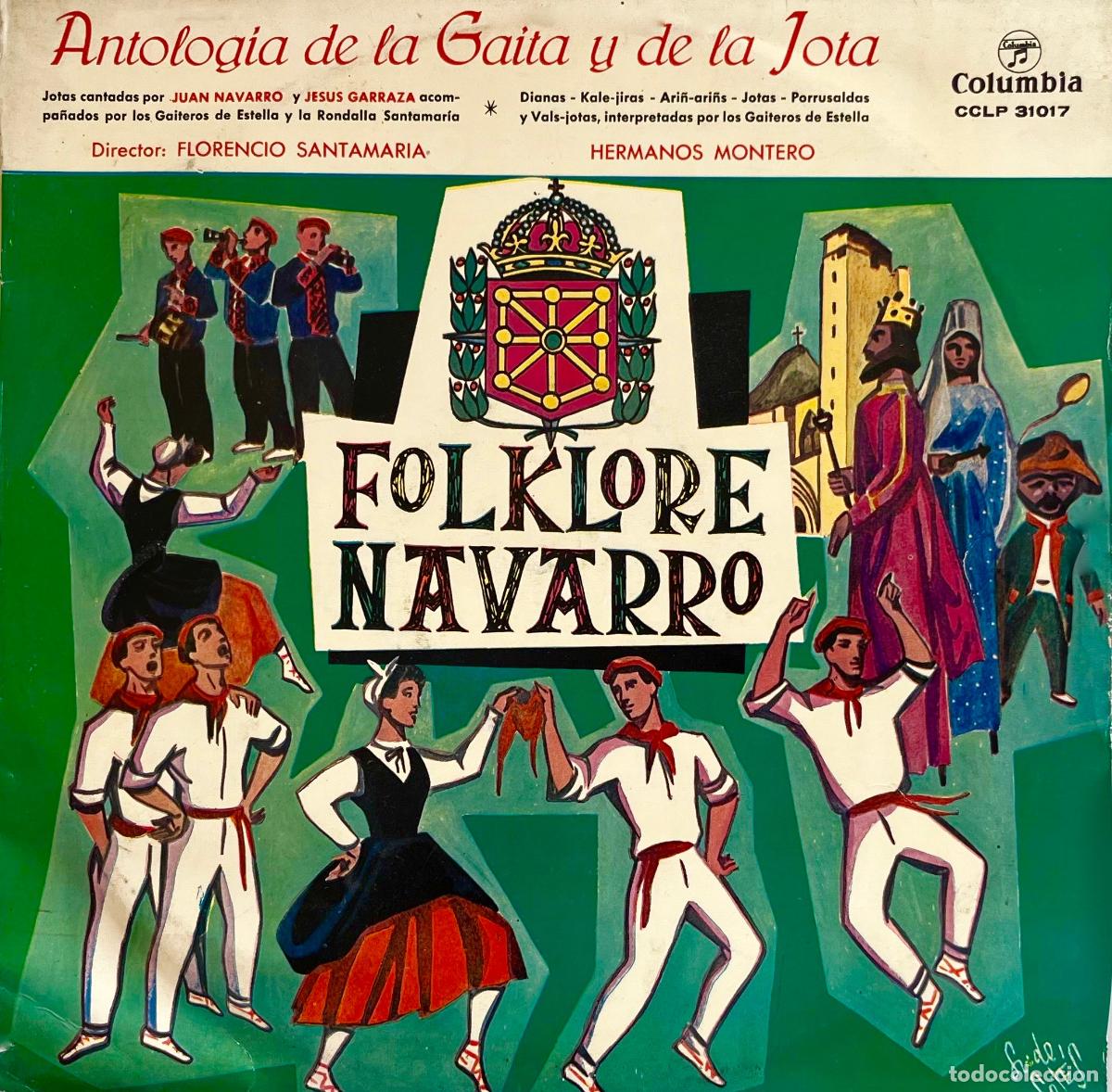 Discos de vinilo: HERMANOS MONTERO. FLORENCIO SANTAMARIA. JUAN Y JESUS NAVARRO. ANTOLOGIA GAITA Y JOTA. LP A&Ntilde;OS 50