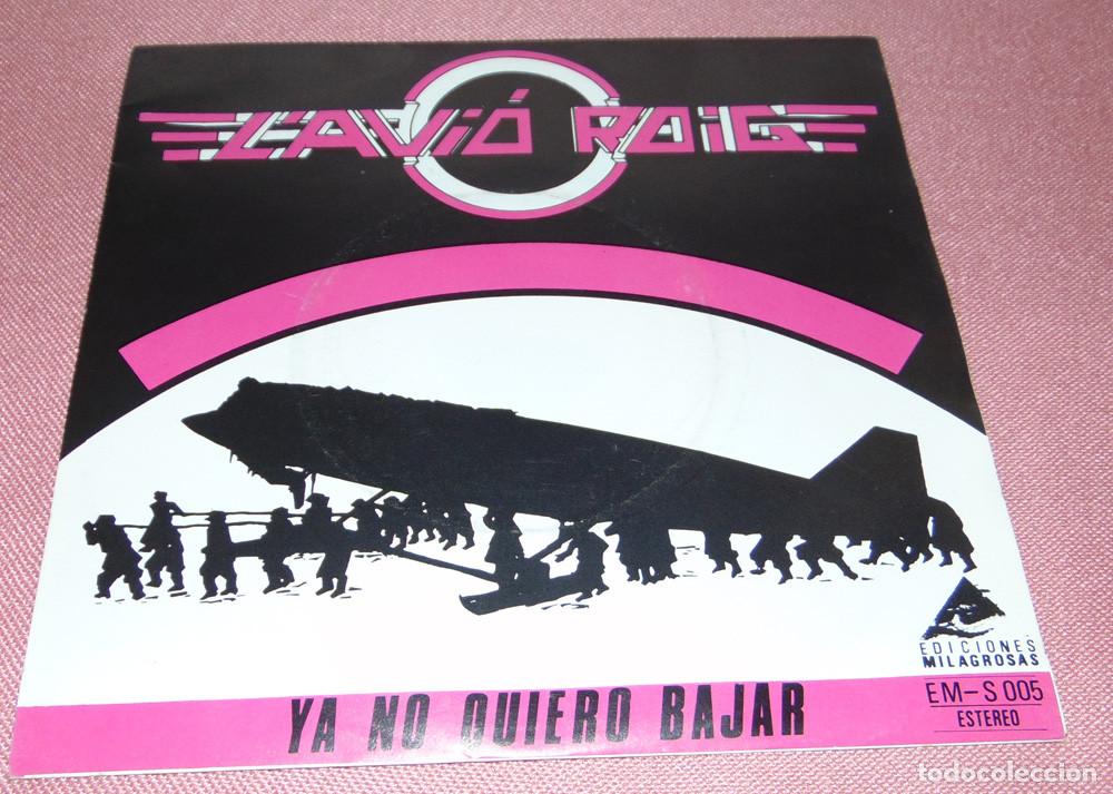 Discos de vinilo: L'Avi&oacute; Roig &ndash; Ya No Quiero Bajar - SINGLE 1983